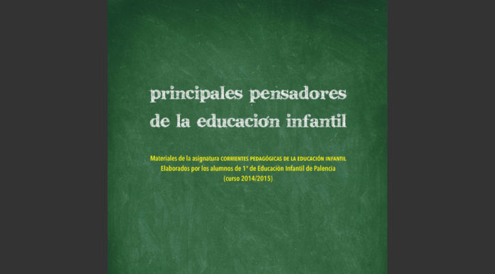 Principales pensadores de la educación infantil