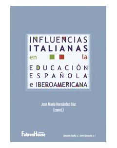 Influencias italianas en la educación española e iberoamericana