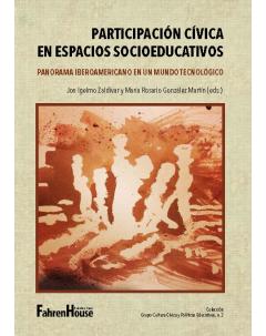 Participación cívica en espacios socioeducativos: Panorama iberoamericano en un mundo tecnológico