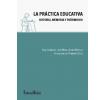 La Práctica Educativa. Historia, Memoria y Patrimonio